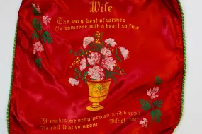 1940s Satin Handpainted "Wife of Mine" Poem Pillow Case