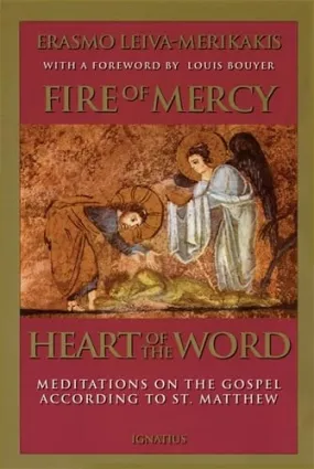 fire of mercy vol 1